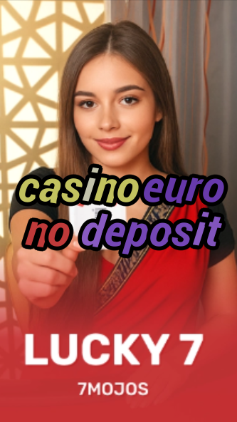 casino euro no deposit-w4cy2mdjlx2bf.com